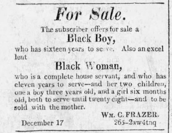 1817 Lancaster, PA advertisement from William C. Frazer to sell an enslaved Black family.